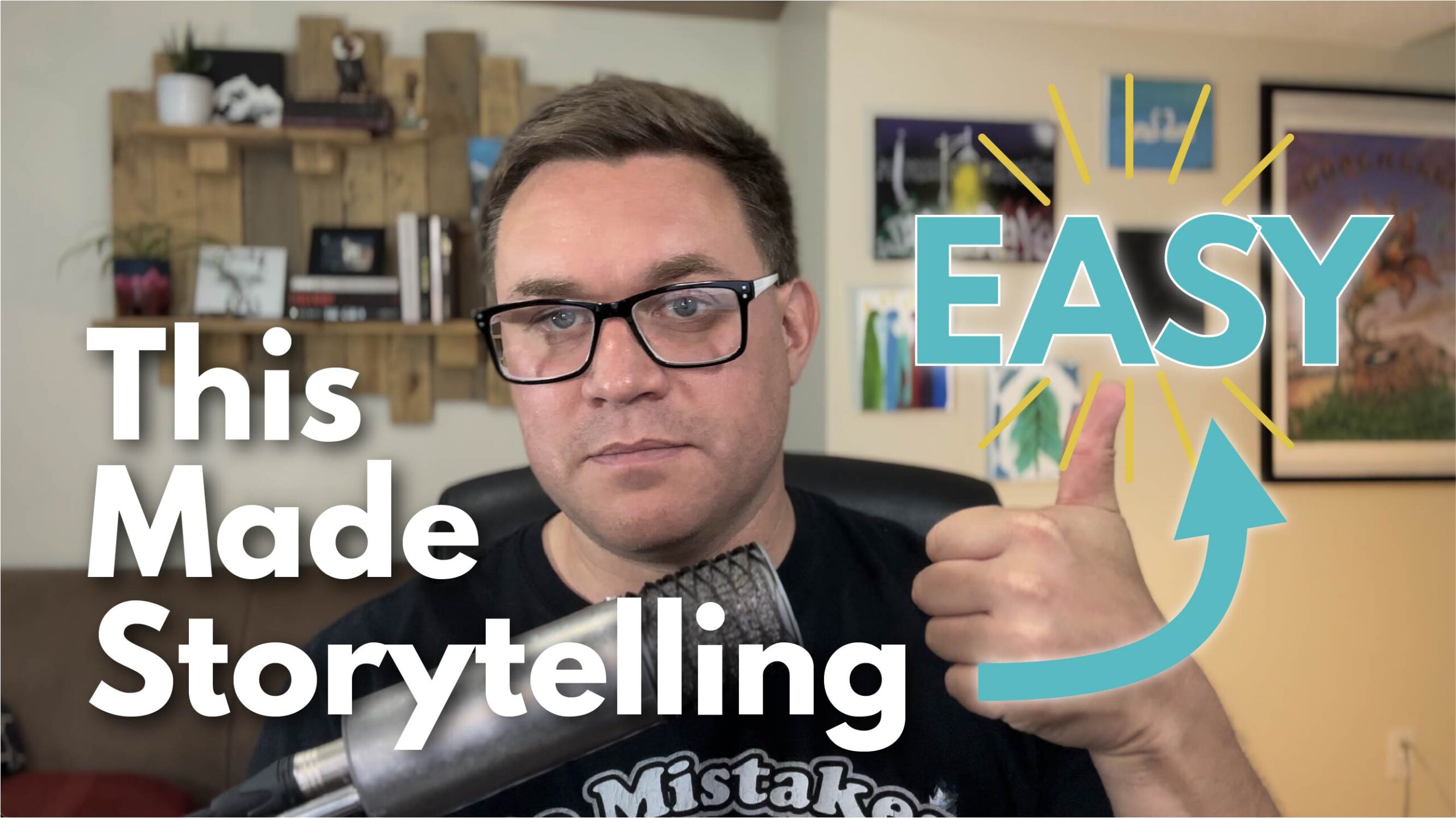 Person giving a thumbs up next to bold text that says “This Made Storytelling EASY”
